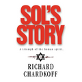 Sol's Story a Triumph of the Human Spirit