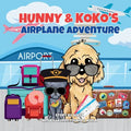 Hunny & Koko's Airplane Adventure