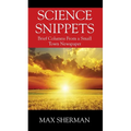 Science Snippets: Brief columns from a small town newspaper