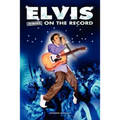 Elvis - Uncensored on the Record