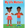 My Life Matters