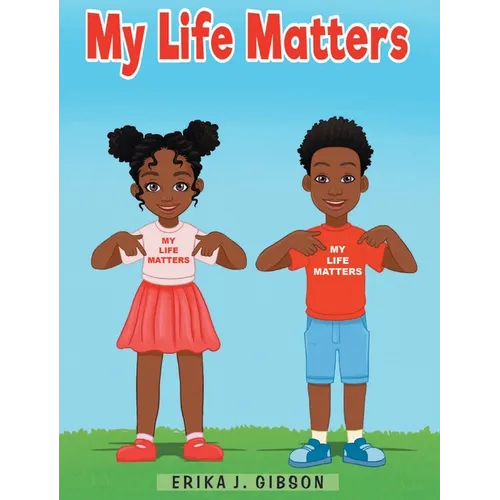 My Life Matters