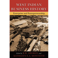 West Indian Business History: Enterprise and Entrepreneurship