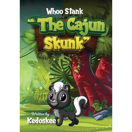 Whoo Stank the Cajun Skunk