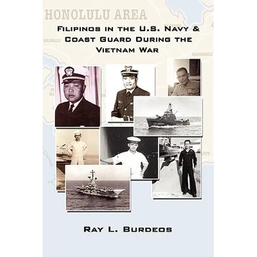 Filipinos in the U.S. Navy & Coast Guard During the Vietnam War