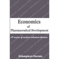 Economics of Pharmaceutical Development: A Review of Modern Valuation Theories