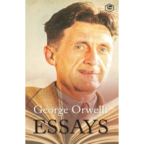 George Orwell Essays
