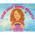 Your Light Shines Brightly: The Story of You