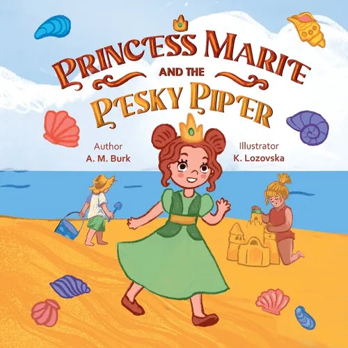 Princess Marie and the Pesky Piper