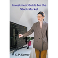Investment Guide for the Stock Market