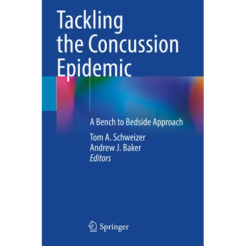Tackling the Concussion Epidemic: A Bench to Bedside Approach
