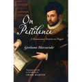 On Pestilence: A Renaissance Treatise on Plague