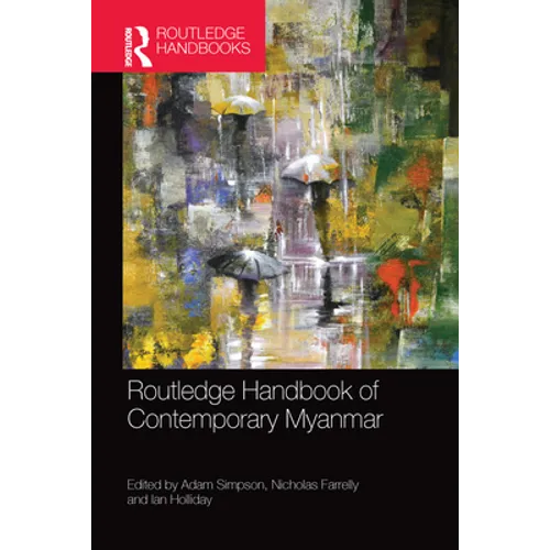 Routledge Handbook of Contemporary Myanmar