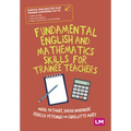 Fundamental English and Mathematics Skills for Trainee Teachers