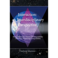 An Interdisciplinary Perspective Foundations of a Theory of Compatibility Continued: Exploring Compatibility