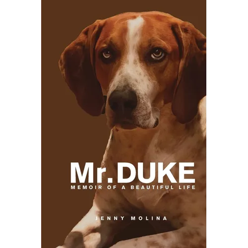 Mr. Duke: Memoir of a Beautiful Life