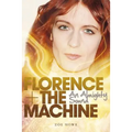 Florence + the Machine: An Almighty Sound