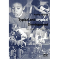 Typical and Atypical Development