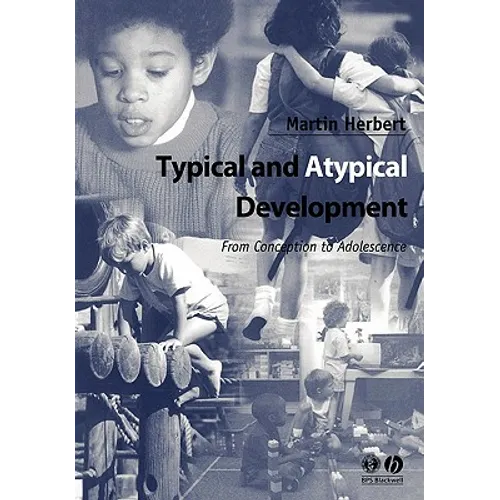 Typical and Atypical Development
