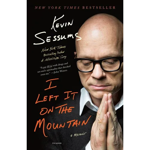 I Left It on the Mountain: A Memoir
