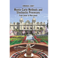 Monte-Carlo Methods and Stochastic Processes: From Linear to Non-Linear