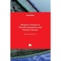 Biogenic Amines in Neurotransmission and Human Disease