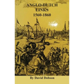 Anglo-Dutch Links, 1560-1860