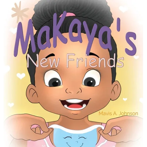 MaKaya's New Friends