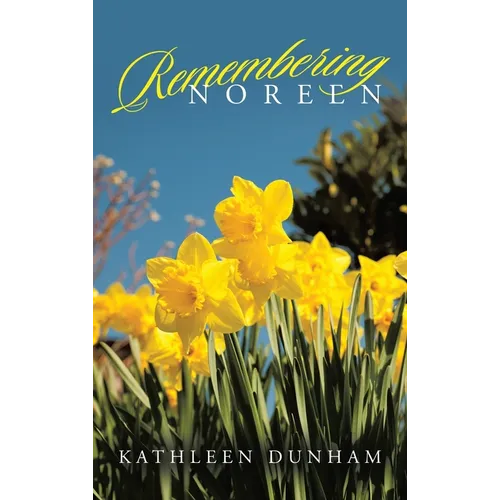 Remembering Noreen