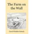 The Farm on the Wall