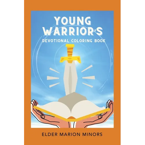 Young Warrior's Devotional Coloring Book