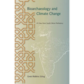 Bioarchaeology and Climate Change: A View from South Asian Prehistory