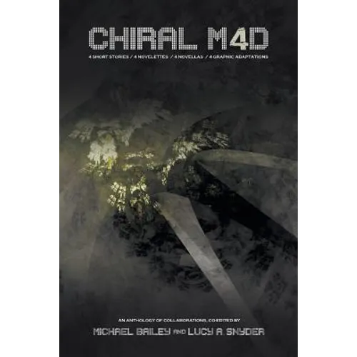 Chiral Mad 4: An Anthology of Collaborations