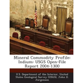 Mineral Commodity Profile: Indium: Usgs Open-File Report 2004-1300