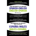 The University of Chicago Spanish-English Dictionary/Diccionario Universidad de Chicago Ingles-Espanol
