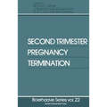 Second Trimester Pregnancy Termination