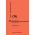 Code of Federal Regulations Title 21, Food and Drugs, Parts 500-599, 2017