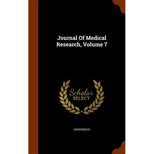 Journal Of Medical Research, Volume 7