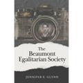 The Beaumont Egalitarian Society