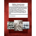 An account of the life of the late reverend Mr. David Brainerd: minister of the gospel, missionary to the Indians, from the honourable Society in Scot