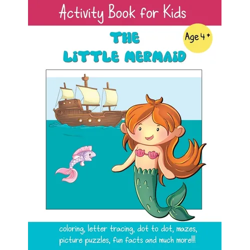 The Little Mermaid: A Fun Fairy Tale Activity Book for Kids ages 4-6