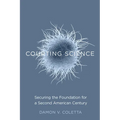 Courting Science: Securing the Foundation for a Second American Century