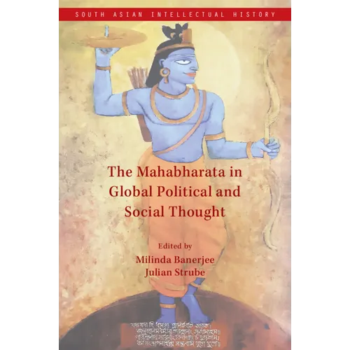 The Mahabharata in Global Political and Social Thought
