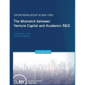 Entrepreneurship in New York: The Mismatch between Venture Capital and Academic R&D
