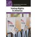Voting Rights in America: A Reference Handbook
