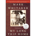 My Long Trip Home: A Family Memoir