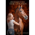 Escogido XXV: The Chosen