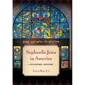 Sephardic Jews in America: A Diasporic History