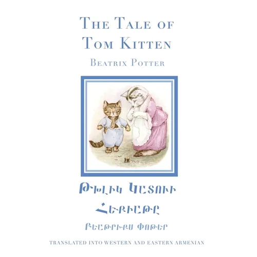 The Tale of Tom Kitten in Western and Eastern Armenian