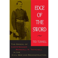 Edge of the Sword: The Ordeal of Carpetbagger Marshall H. Twitchell in the Civil War and Reconstruction